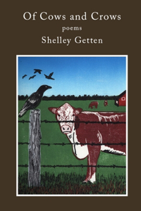 Of Cows and Crows: Poems