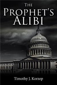 The Prophet's Alibi