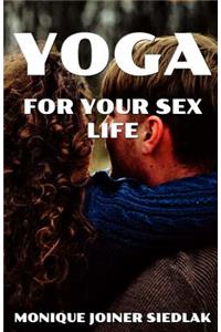 Yoga for Your Sex Life