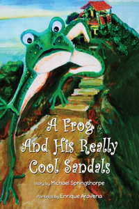 Frog and His Really Cool Sandals