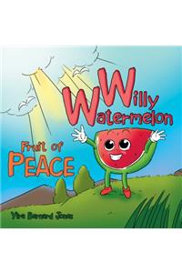 Willy Watermelon