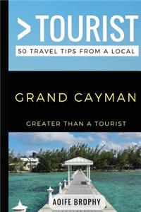 Greater Than a Tourist- Grand Cayman