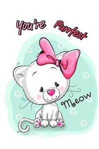 You're Purrfect