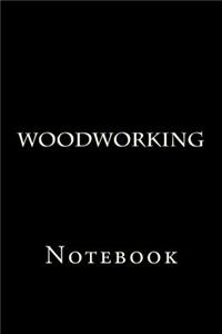 Woodworking