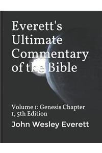 Everett's Ultimate Commentary of the Bible