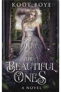Beautiful Ones