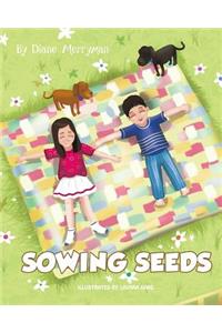 Sowing Seeds