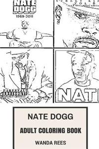 Nate Dogg Adult Coloring Book