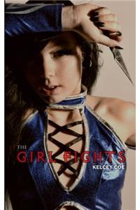 The Girl Fights: Volume 3 (Shaun Smith Cover Girl Collection)