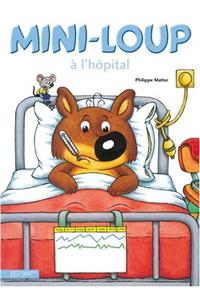 Mini-Loup a l'hopital