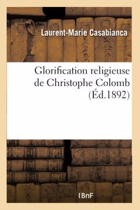 Glorification Religieuse de Christophe Colomb
