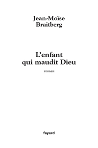 L'enfant qui maudit Dieu