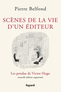 Scènes de la vie d'un éditeur