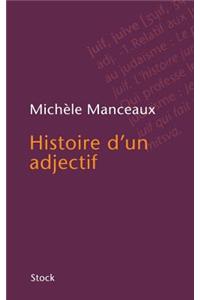 Histoire d'un adjectif