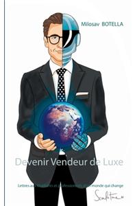 Devenir Vendeur de Luxe