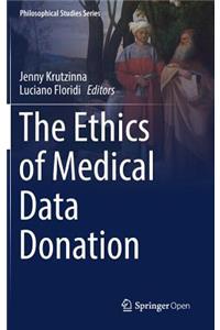 The Ethics of Medical Data Donation