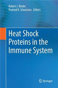 Heat Shock Proteins in the Immune System