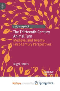 The Thirteenth-Century Animal Turn