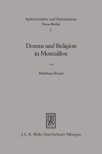 Domus Und Religion in Montaillou