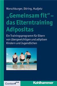 Gemeinsam Fit - Das Elterntraining Adipositas