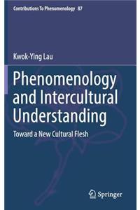 Phenomenology and Intercultural Understanding