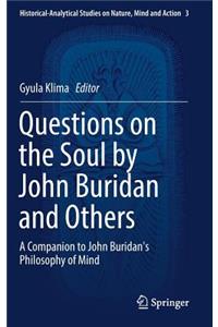 Questions on the Soul by John Buridan and Others