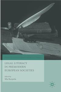 Legal Literacy in Premodern European Societies