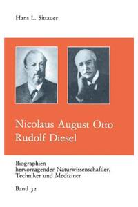 Nicolaus August Otto Rudolf Diesel