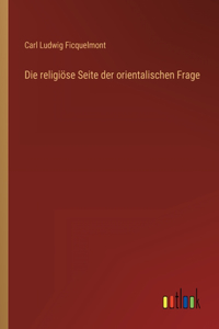 religiöse Seite der orientalischen Frage