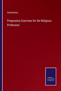 Preparatory Exercises for the Religious Profession