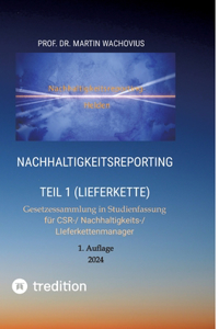 Nachhaltigkeitsreporting Teil 1 (Lieferkette)