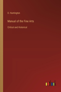 Manual of the Fine Arts
