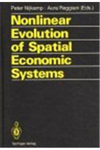 Nonlinear Evolution of Spatial Economic Systems