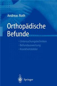 Orthopadische Befunde