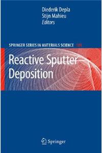 Reactive Sputter Deposition