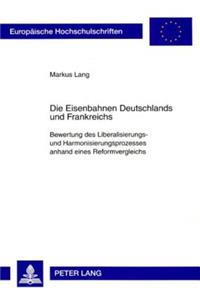 Die Eisenbahnen Deutschlands Und Frankreichs