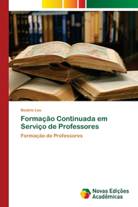 Formação Continuada em Serviço de Professores