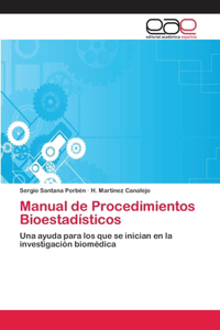 Manual de Procedimientos Bioestadísticos