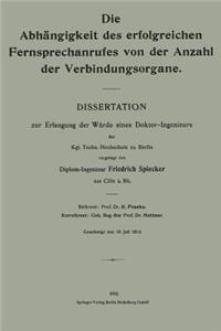 Abhängigkeit Des Erfolgreichen Fernsprechanrufes Von Der Anzahl Der Verbindungsorgane