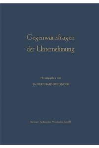 Gegenwartsfragen Der Unternehmung