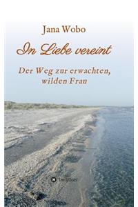 In Liebe vereint