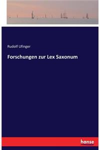 Forschungen zur Lex Saxonum