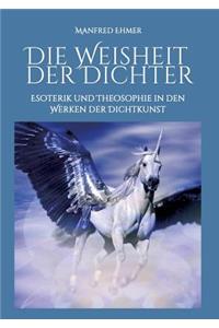Die Weisheit der Dichter