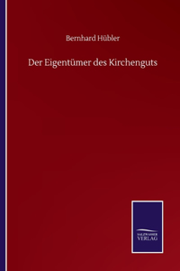 Eigentümer des Kirchenguts