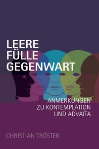 Leere Fülle Gegenwart