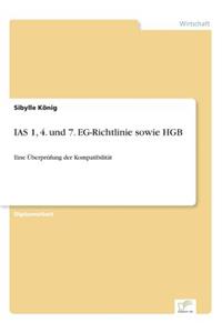 IAS 1, 4. und 7. EG-Richtlinie sowie HGB