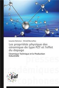 Les Propriétés Physique Des Céramique de Type Pzt Et l'Effet Du Dopage