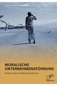 Moralische Unternehmensführung