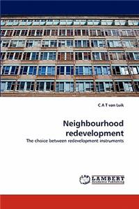 Neighbourhood redevelopment