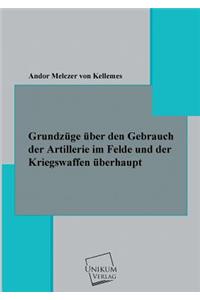 Grundzuge Uber Den Gebrauch Der Artillerie